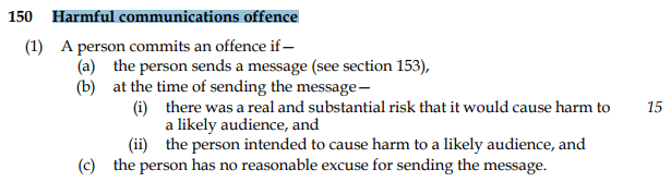 'The person has no reasonable excuse for sending the message'

What on earth does this mean? Who determines what is reasonable beyond 'I just felt like it'?

#OnlineHarmsBill