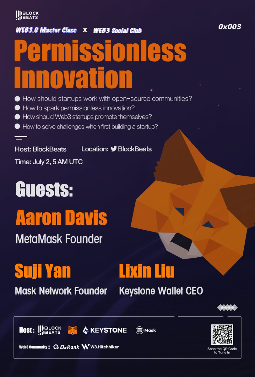 Mask Network (mask.io) (@realmasknetwork) on Twitter photo Join #Web3MasterClass & #Web3SocialClub Twitter Space!
⏰July 2, 5 AM (UTC)
🎙️ Host: @BlockBeatsChina
👥Guests:
Aaron Davis, Founder <a href="/MetaMask/">MetaMask.eth 🦊</a>
Lixin Liu, CEO <a href="/KeystoneWallet/">Keystone Hardware Wallet</a>
Suji Yan, Founder <a href="/realMaskNetwork/">Mask Network (mask.io)</a>
Complete the tasks & get an OAT! 👉gleam.io/cr0Gb/permissi… Join #Web3MasterClass & #Web3SocialClub Twitter Space!
⏰July 2, 5 AM (UTC)
🎙️ Host: @BlockBeatsChina
👥Guests:
Aaron Davis, Founder <a href="/MetaMask/">MetaMask.eth 🦊</a>
Lixin Liu, CEO <a href="/KeystoneWallet/">Keystone Hardware Wallet</a>
Suji Yan, Founder <a href="/realMaskNetwork/">Mask Network (mask.io)</a>
Complete the tasks & get an OAT! 👉gleam.io/cr0Gb/permissi…