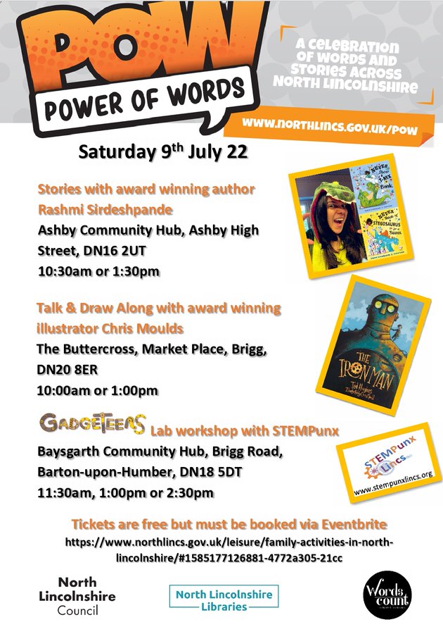 POW is back across North Lincolnshire with some wonderful authors and activities so do not miss the opportunity to join Rashmi Sirdeshpande, Chris Mould and the wonderful STEMPunx Lincs.