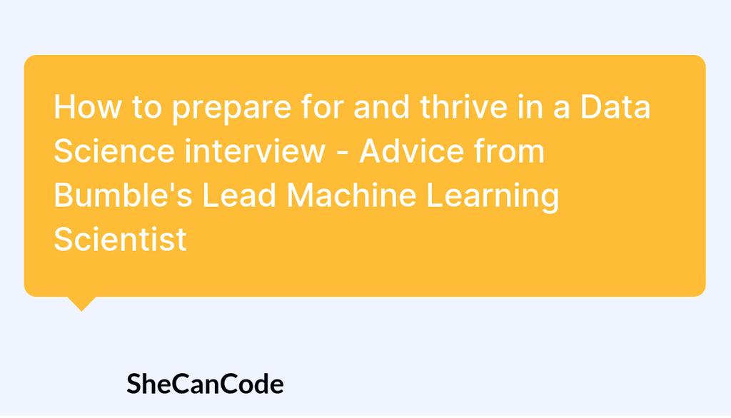 SheCanCodeHQ's tweet image. &quot;If interviewing for Bumble, our Tech blog on Medium can help you gain an insight into some of the projects that members of the Data Science team have been working on&quot;

Read more 👉 lttr.ai/yteU

#datascience #DataScienceInterview #TopTips #Shecancode #Womenintech