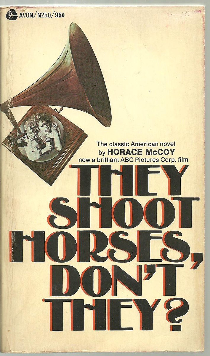BOOK OF THE DAY: Classic haunting 1935 existential #novel about #Hollywood wannabes involved with #Depression era nightmarish marathon dance contest. A companion piece of sorts to Nathanael West’s DAY OF THE LOCUST Adapted into fine 1969 film #HoraceMcCoy #TheyShootHorsesDontThey