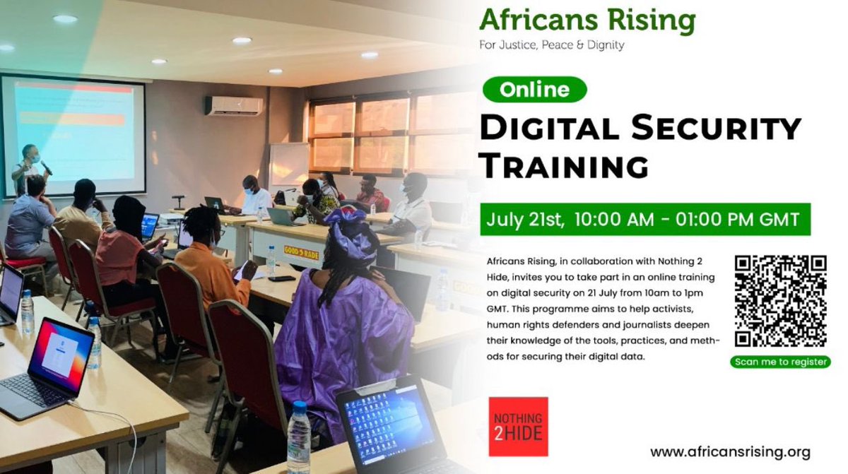 AfricansRising's tweet photo. The Digital Security Training will commence on July 21st, 10 am - 1 pm GMT, collaborating with #Nothing2Hide. 

The program that helps journalists, #HRDs, and activists deepen their knowledge of the tool, practices, and methods of securing their #DigitalData. 

#AfricansRising https://t.co/qS4VoctgSQ