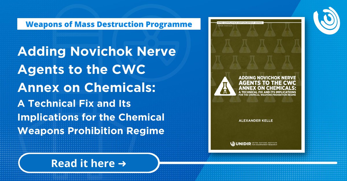 Glad that I could contribute as a reviewer to this comprehensive @UNIDIR report by @DrAlexKelle on Novichok nerve agents and the Chemical Weapons Convention Schedules 