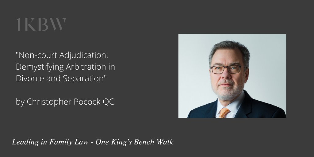 A brief note by Christopher Pocock QC, joint Head of Chambers at 1KBW, which answers some common questions and concerns about arbitration in family cases. Please click on the link below.
1kbw.co.uk/wp-content/upl…
#familylaw #arbitration