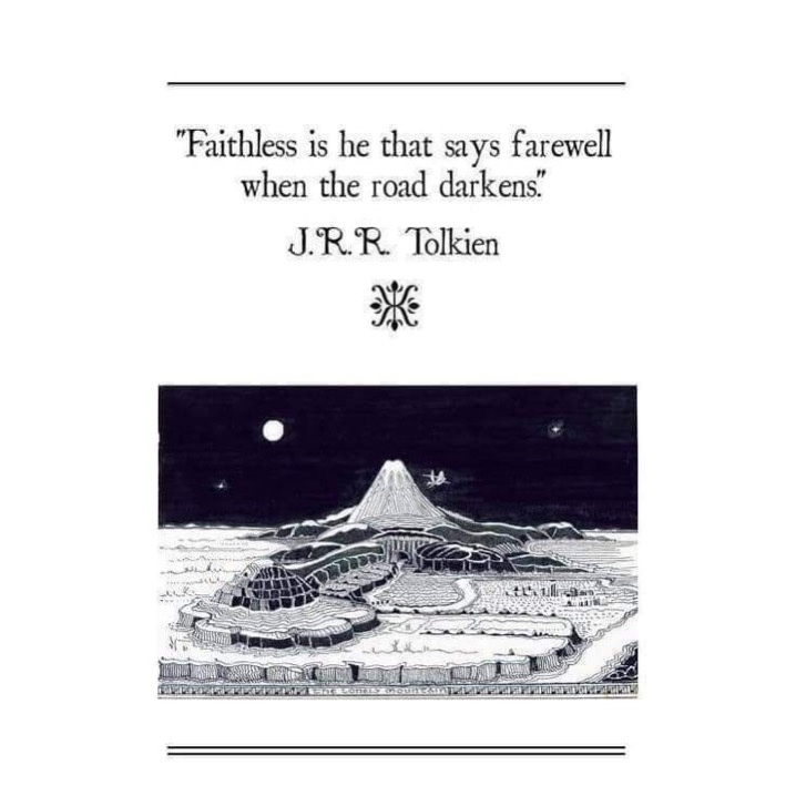 TampaCovenant's tweet photo. “ Faithless is he that says farewell when the road darkens.” -J. R. R. Tolkien #lotr #tolkien #tampacovenant #epchurch #quotes #quoteoftheday #instaquote #qotd #quotestoliveby #wordsofwisdom https://t.co/woVHkmCcmK