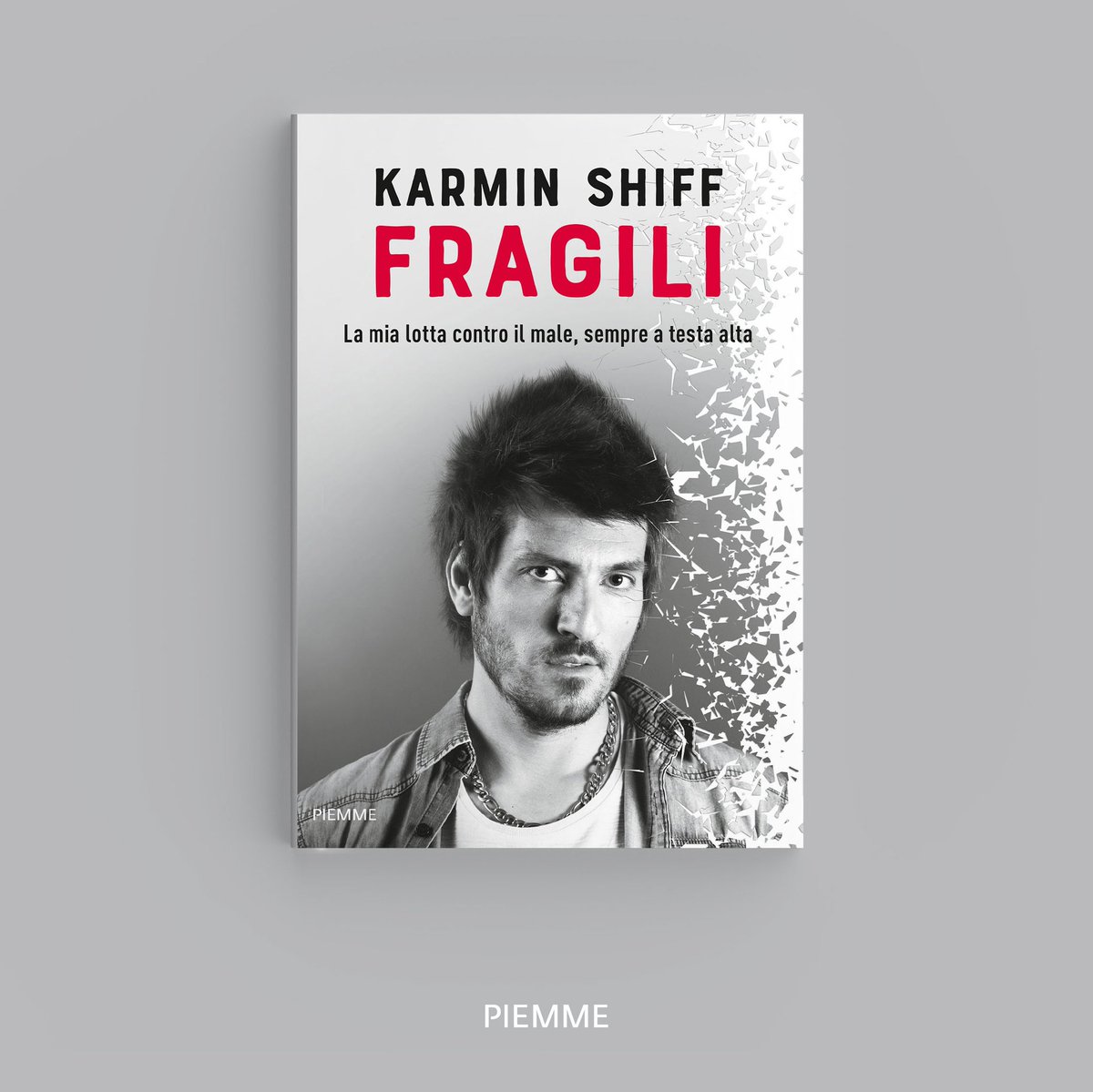 Karmin Shiff racconta la sua storia in un libro che insegna che non c’è nulla di sbagliato a essere fragili.