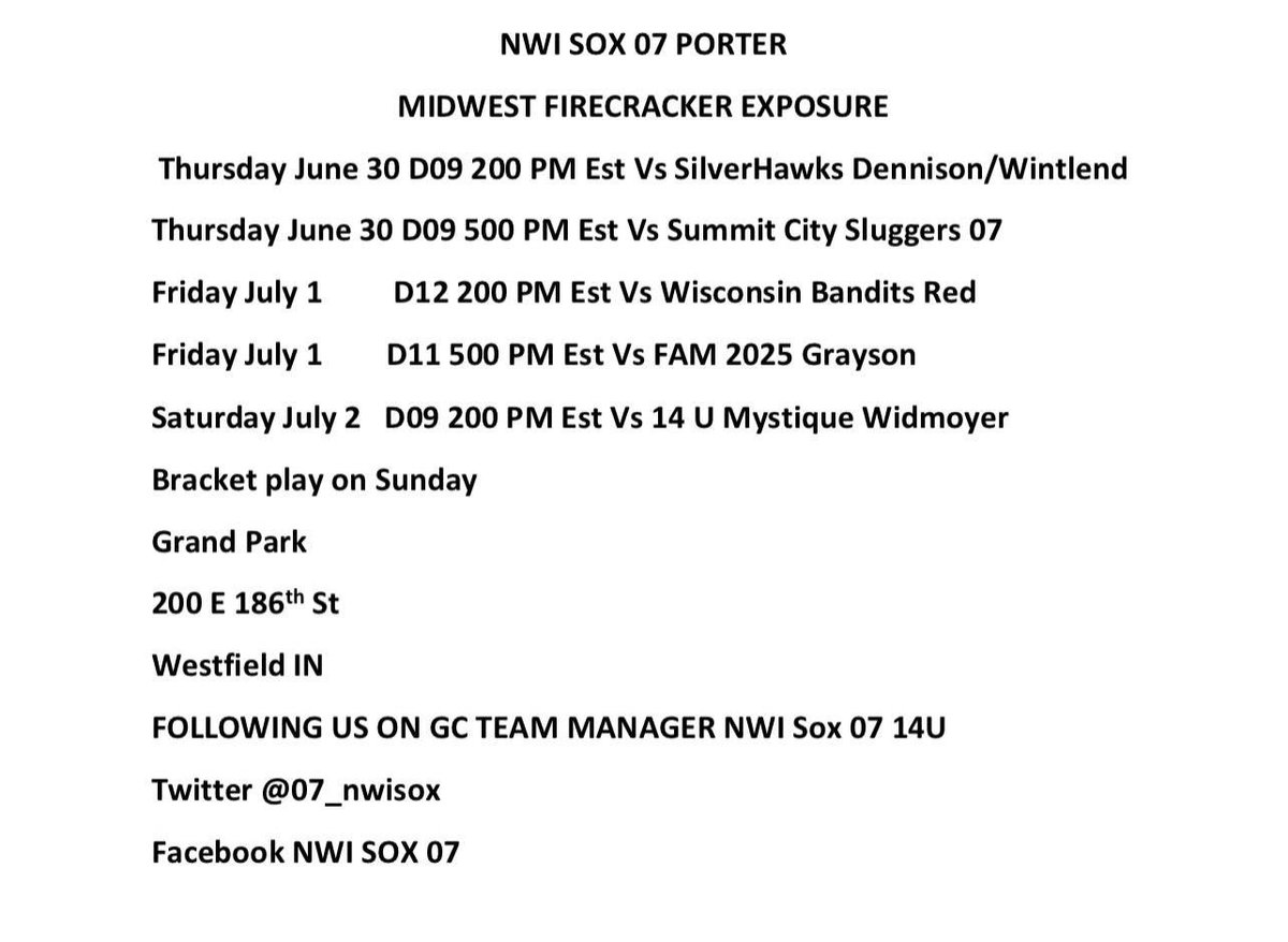 teaganmilewski's tweet photo. Ready to compete in the Midwest Firecracker Exposure! Here is our schedule. Can’t wait! @nwisoxfastpitch @07_nwisox @NWISox07 @NatNewell18 @NDcoachGumpf @SBRRetweets @BaptistArkansas https://t.co/EAwCdWiKHY