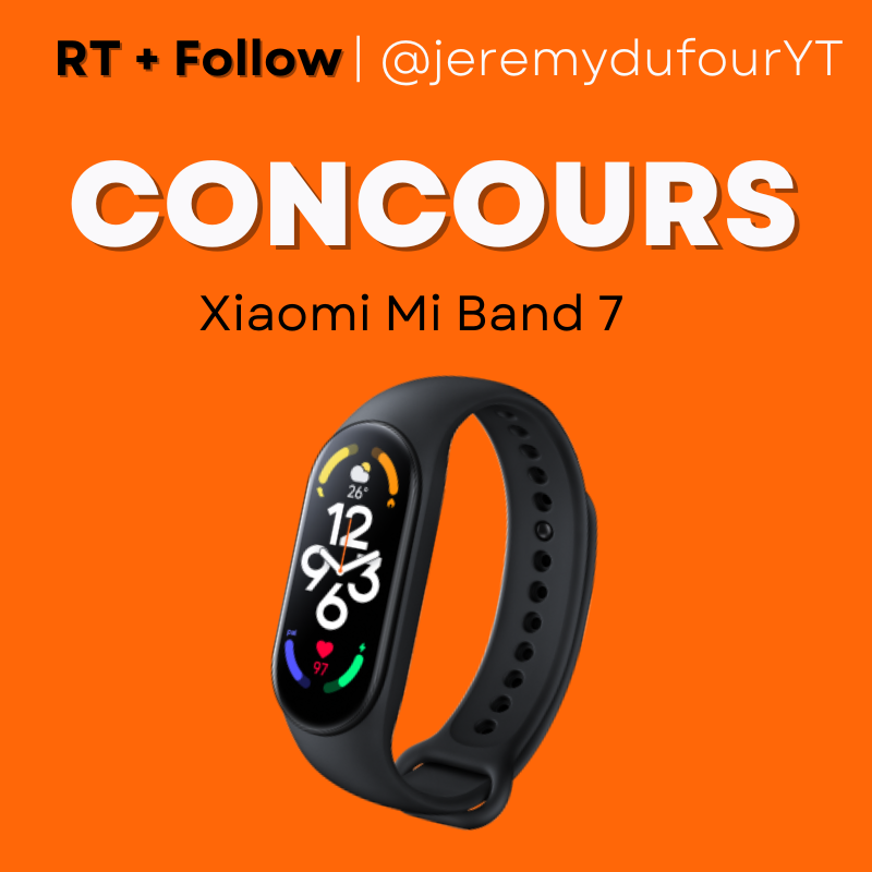 JeremyDufourYT's tweet photo. 🎁#CONCOURS pour tenter de gagner un #XiaomiMiBand7 !
Pour participer, il suffit de me #Follow, liker et #RT ce tweet !
⏰T.A.S le 06.07
Merci à @Xiaomi et la #XiaomiCommunity qui me permet de vous offrir ce cadeau 🥳
#Xiaomi https://t.co/eeremtwRwI