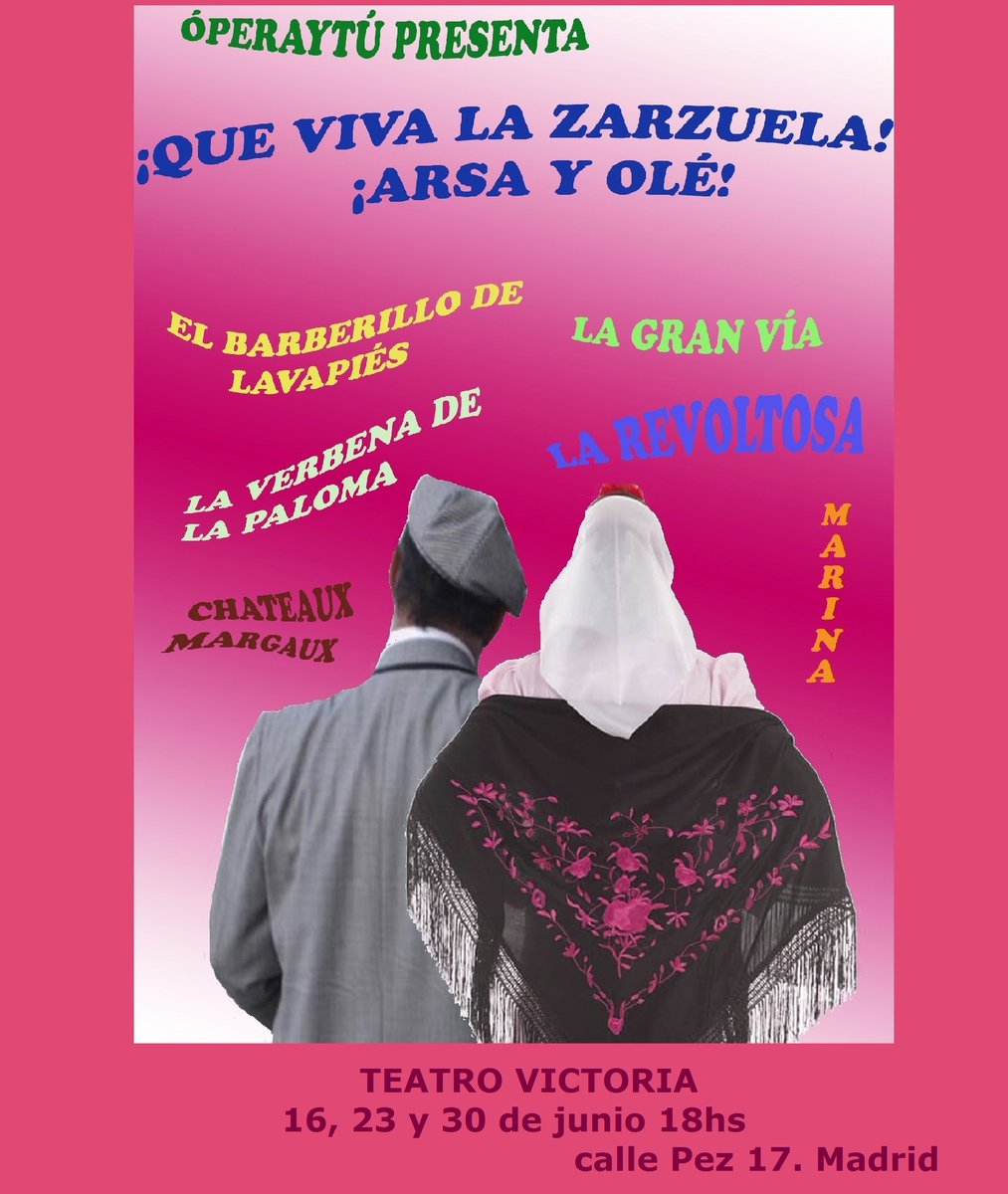 operaytu's tweet photo. ¡Despide junio disfrutando de la Zarzuela en el Teatro Victoria! ÚLTIMA FUNCIÓN ¡Te esperamos el próximo jueves 30! https://t.co/Z4KyRphF24