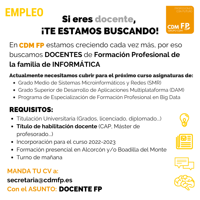 cdm_fp's tweet photo. 🔴 ¡BUSCAMOS DOCENTES DE #FORMACIÓNPROFESIONAL! 🔴
Estamos creciendo, y con ello crecen nuestros grupos de Grado Medio y Superior. Por eso buscamos docente para el curso que viene de: SMR, DAM y en Big Data
Si cumples los requisitos, envíanos tu CV a: secretaria@cdmfp.es https://t.co/kQlCQnGUfP