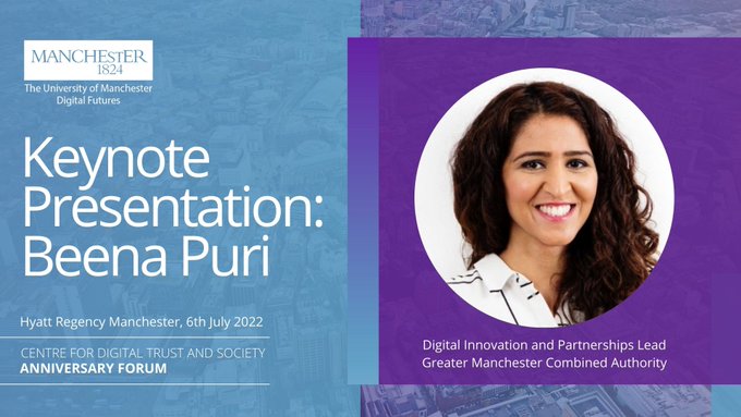 📣 Centre for Digital Trust &amp; Society: Anniversary Forum <a href="/DigitalUoM/">Digital Futures UoM</a> 

📅 6th July, 9.30am onwards, feat. our own Innovation &amp; Partnerships Lead, <a href="/buzzinbee3/">Beena Puri</a> 

Find out more and book ➡ eventbrite.co.uk/e/centre-for-d…