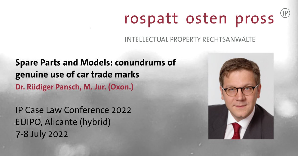 rospattIP's tweet photo. Our partner Dr Rüdiger Pansch will be a speaker at the #IPCLC at @EU_IPO on 7/8 July in Alicante (hybrid event) on "Spare Parts and Models: conundrums of genuine use of car trade marks". Join here: https://t.co/a6L3vb8fbR https://t.co/mfdtSBhGNo