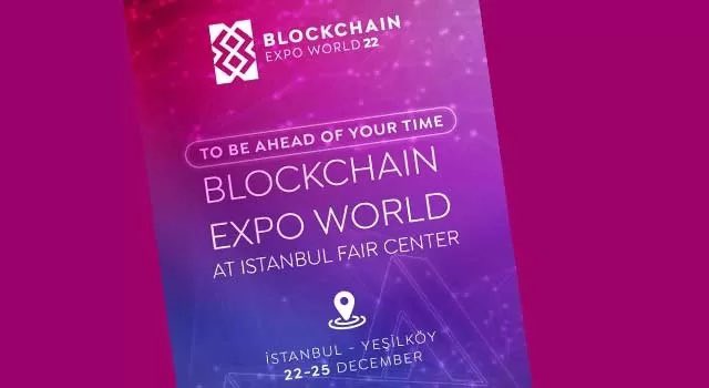 Türkiye'nin ilk Blockchain-Metaverse fuarı 22-25 Aralık'ta İstanbul Fuar Merkezi’nde gerçekleştirilecek.