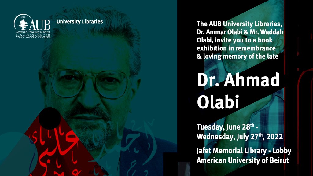 Dr. Ahmad Al #Olabi Book Collection #Exhibit at #AUBLibraries:

aub.edu.lb/Libraries/News…

<a href="/AUB_Lebanon/">American University of Beirut</a> 

#Arabicliterature #Arabiclanguage #literature #Arabnationalism #history #socialstudies #politics #LebaneseUniversity
