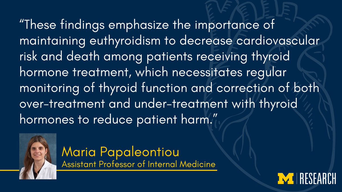 University of Michigan (@umich) on Twitter photo .@UMichMedicine endocrinologist <a href="/MariaPapaleont1/">Maria Papaleontiou, MD</a> led a recent study that found a link between the intensity of thyroid hormone treatment and an increased risk of cardiovascular mortality. myumi.ch/J8ADr .@UMichMedicine endocrinologist <a href="/MariaPapaleont1/">Maria Papaleontiou, MD</a> led a recent study that found a link between the intensity of thyroid hormone treatment and an increased risk of cardiovascular mortality. myumi.ch/J8ADr