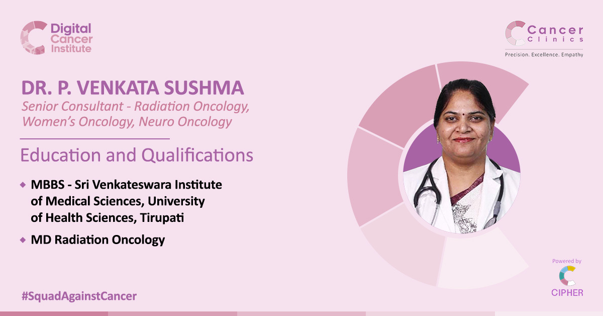 Cancer_Partner's tweet photo. Dr. P. Venkata Sushma is a clinical and radiation oncologist with over a decade of specialised training and experience of working in leading oncology centers of excellence in India. https://t.co/vHMrht7Omp