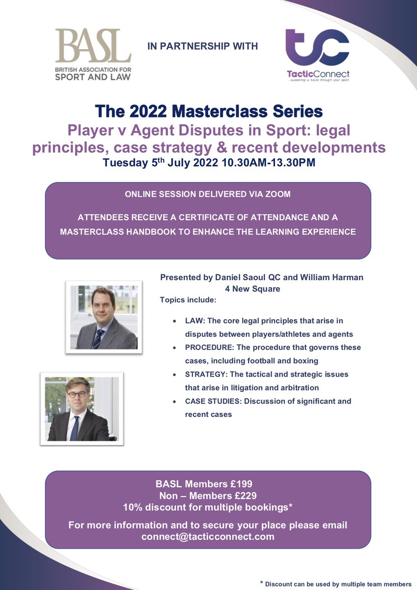 Due to illness we have rescheduled the 'Player v Agent Disputes' Masterclass for Tues 5th July at 10.30am. Join Daniel Saoul QC and William Harman, <a href="/4NewSquare/">4 New Square Chambers</a>, for the next session in the 2022 series.
For more info visit ow.ly/4Ig850JHZKy or email connect@tacticconnect.com