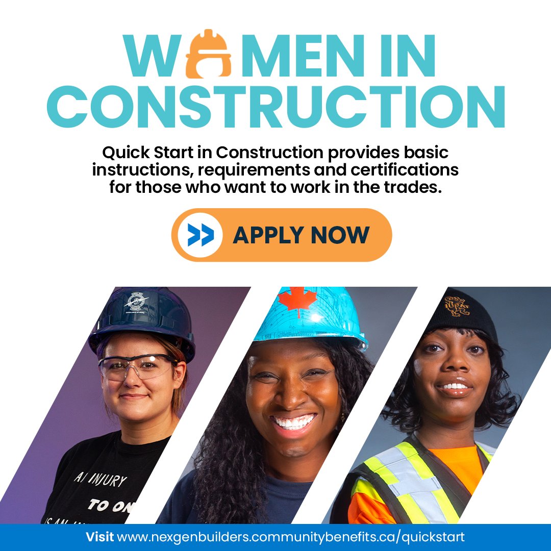 Our Quick Start in Construction program prepares those who want to work in construction trades by providing access to the training, support, and certifications needed to launch a career in construction. Learn more &amp; apply today  nexgenbuilders.communitybenefits.ca/quickstart #nexgenbuilders