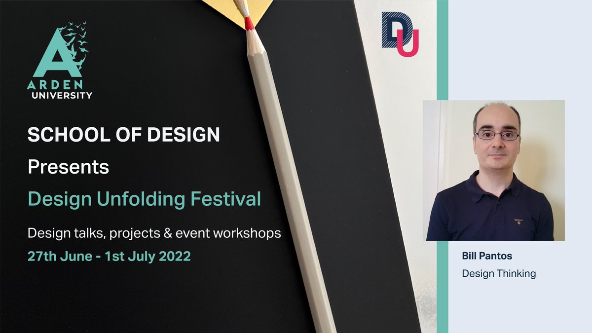 Bill Pantos is talking now at 1pm @Design Unfolding Festival at Arden University. Please email schoolofdesign@arden.ac.uk for the free links to sessions.