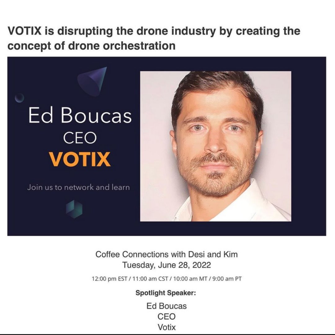 Dawnp3T's tweet photo. Join the incredible Desi Ekstein as she interviews Ed Boucas, CEO of VOTIX a startup that is disrupting the drone industry by creating the concept of drone orchestration! Today at 10am MT
JOIN @womenanddrones #cofeeconnection HERE:
https://t.co/NcuD9z1g0r
#votix #drone #uas https://t.co/Sj80rPmfnN