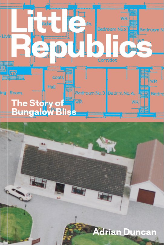 The cover of my new book!

Little Republics: The Story of Bungalow Bliss is my first work of non-fiction and will appear in October of this year

Thanks <a href="/LilliputPress/">The Lilliput Press</a> + Wayne Daly
This project's supported by <a href="/artscouncil_ie/">The Arts Council / An Chomhairle Ealaíon</a> visual-artist project award
Thanks also <a href="/Arch_Archive/">ArchitecturalArchive</a>