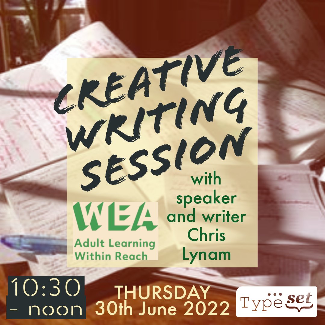 typesetspace's tweet image. URGENT!!! Free Creative #writing session with the WEA with speaker and writer Chris Lynham this Thursday 10.30 am. Tell everyone!

Just turn up on the day, or to reserve a place, or for any other details call Lizzy on 07787 279363 or email aalageswaran@wea.org.uk