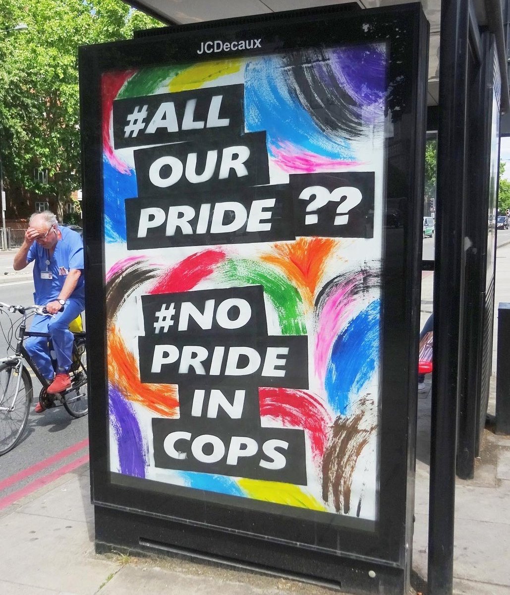 WOW the bus stop ads along the route of London pride now say 🏳️‍⚧️🏳️‍🌈 No Pride in Cops 🏳️‍🌈🏳️‍⚧️

Pride in London's theme this yr is #AllOurPride so why are the Met Police, who are under special measures from their own watchdog for being racist, sexist and homophobic, invited to march 🙄