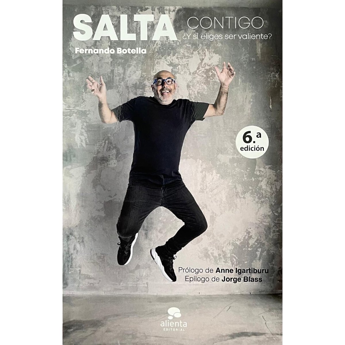 desafioemprende's tweet photo. El nuevo libro de @fb_think , en cuatro meses, ya va por la 6ª edición!!! 

#SALTAcontigo ¿Y si eliges ser valiente?

¡No necesitas a nadie más para saltar! 

👉 https://t.co/vH8Apd2q4e https://t.co/PvwXRWOR9K