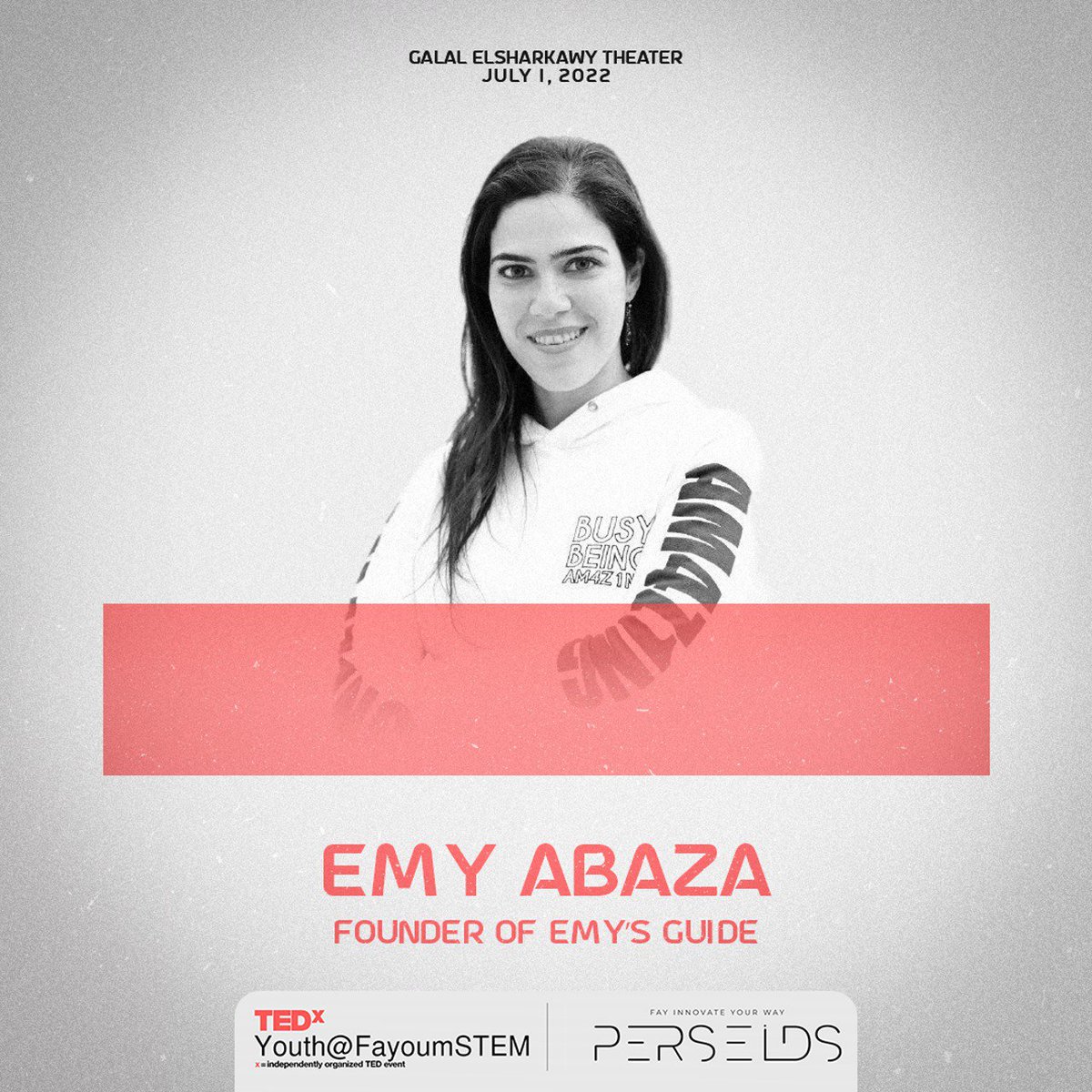 TEDxFayoumSTEM's tweet photo. We are glad to announce our last speaker, Emy Abaza, the founder of Emy's Guide.
#IDEAS_WORTH_SPREADING
#TEDxYouthFayoumSTEM
#PERSEIDS
#FayEvent
#FayInnovateYourWay
#Not_Only_An_Event
#fayspeakers
#supportyourself
#StayTuned https://t.co/bNEyP6FjHi