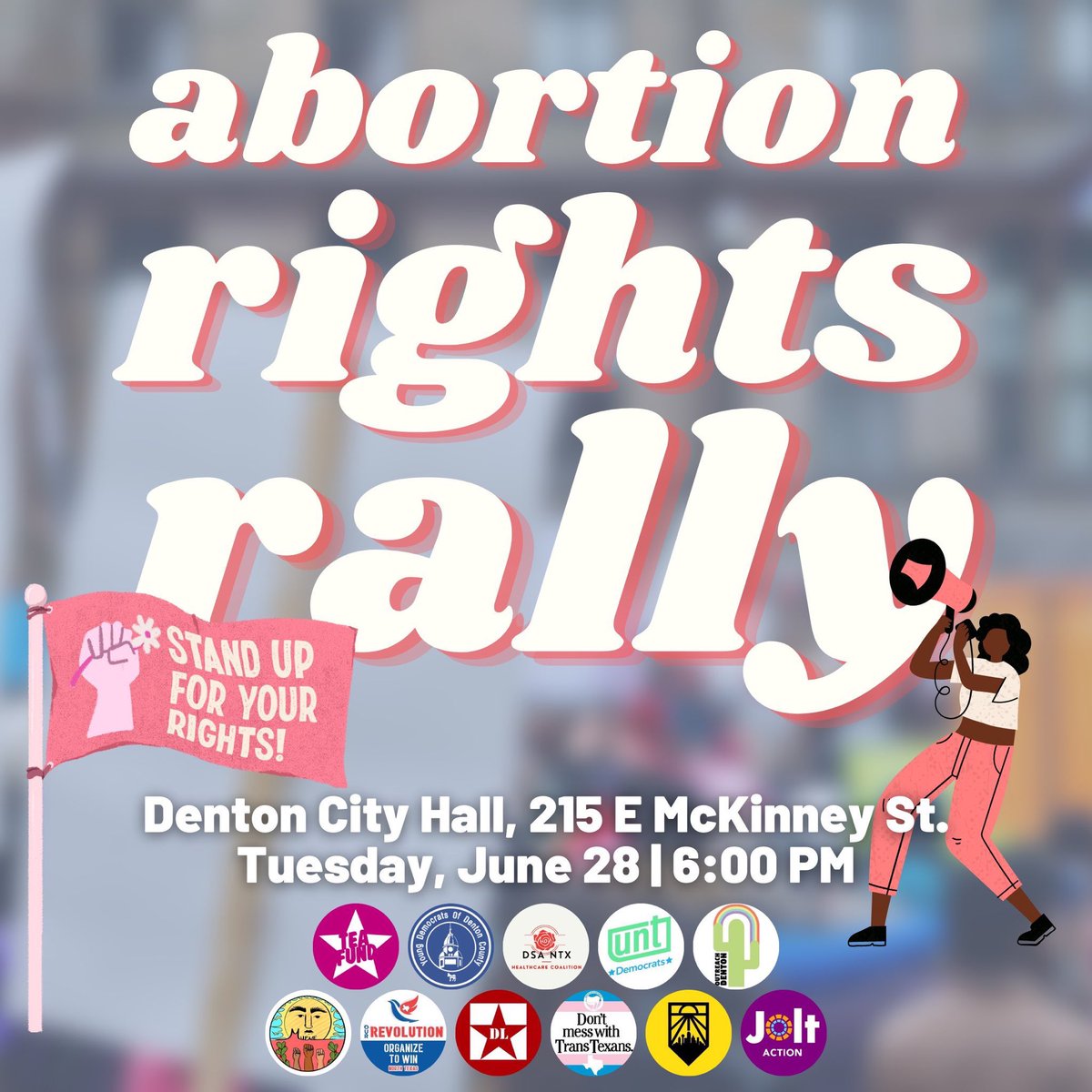 Tonight! Show up in support of decriminalizing abortion in Denton!
