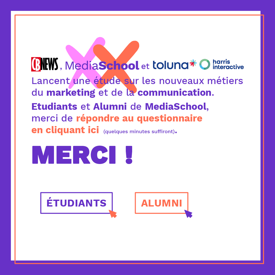 📝 Plus que quelques jours pour répondre à l'enquête menée par MediaSchool, CB News, CB Expert et Harris interactive. 

Viens donner ton avis 👉 bit.ly/3Od0MpZ