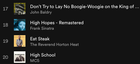 Based on my Discover Weekly recommendations, I'm pretty sure Spotify has no idea what the heck to do with me ...