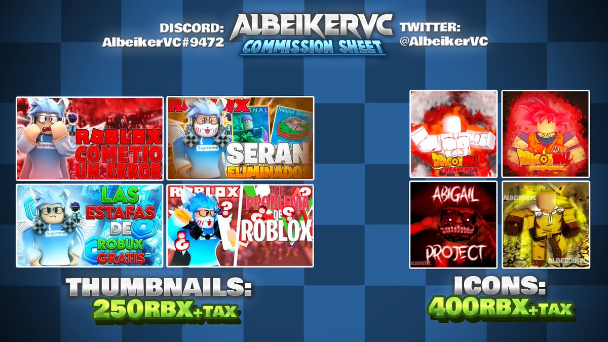 AlbeikerVC's tweet photo. 🙃Open commissions🙃.
- Orders are to the MD 📩
- You can contact me on discord: AlbeikerVC#9472
- Read the rules please then I don't want doubts or inconveniences at the time of the order.
- RT 🔁 and MG ❤️ are appreciated!
#RobloxDev #RobloxGFX #RobloxArtCommissions https://t.co/JWiScWttlY