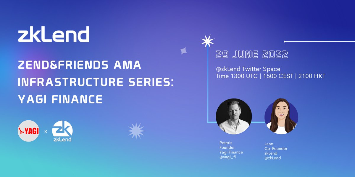 zkLend's tweet image. 🌟 We're pleased to share the second infrastructure ZEND&amp;amp;FRIENDS AMA featuring @yagi_fi's Founder, Peter @p_e.

We will be covering:
➡️Keeper networks
➡️#DeFi Vaults 
➡️Trustlessness &amp;amp; composability as design philosophies
...and more.

🚨 Set alarm here: bit.ly/3yokwSi