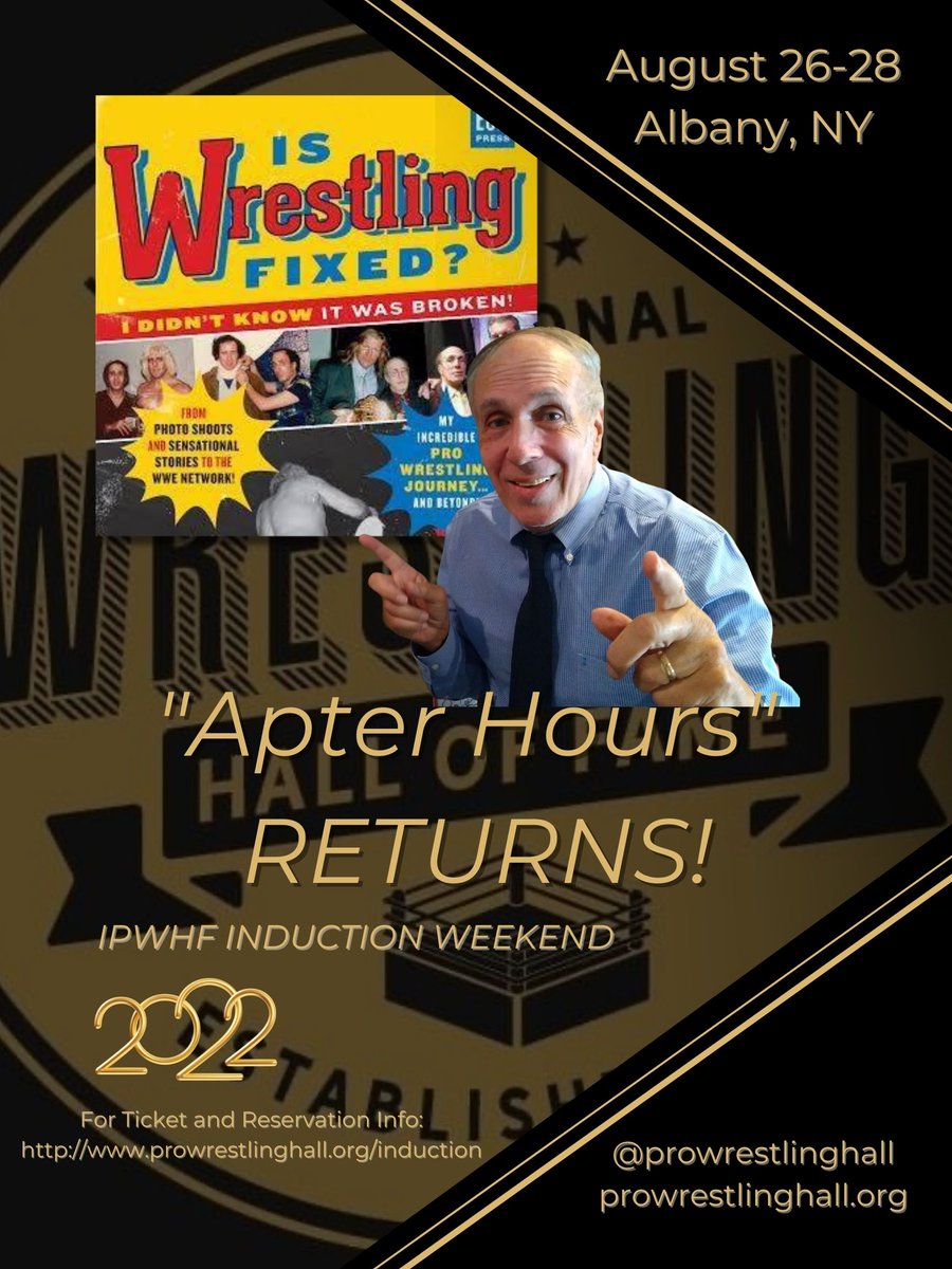 IPWHF's tweet photo. He's Baaaaaaack! The one and only @apter1wrestling brings "Apter Hours" back for #InductionWeekend 2022 this August!
🎟️➡️ For more info: 👇👇👇👇👇 https://t.co/Gc4kNUGN7t https://t.co/n530D0hgKV
