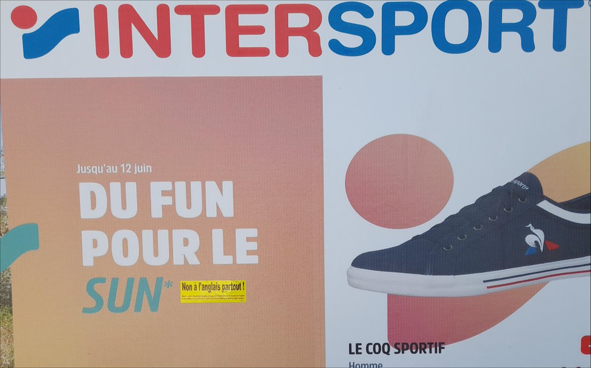 LangueLiberte's tweet photo. #intersport, #teamINTERSPORT, des sportifs fiers de perdre devant l'anglais, alors #jecollecontreletoutanglais et #JeBalanceLesAngliciseurs ! À @Intersport_FR  @equipedefrance @PhilippeMhr #Engagessport #lesportlaplusbelledesrencontres #CollectifINTERSPORT #FiersdetreBleus #sport https://t.co/TGGAQ90yUz