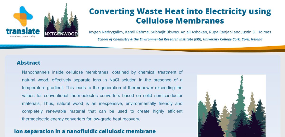 In case you missed us at #Environ2022 last week, you can download our poster on 'Converting waste heat into electricity using cellulose membranes' from Dr Ievgen Nedrygailov (@n_ievgen, @mcag_ucc) here:  

➡️zenodo.org/record/6770186…

#WasteHeatRecovery #Nanomaterials