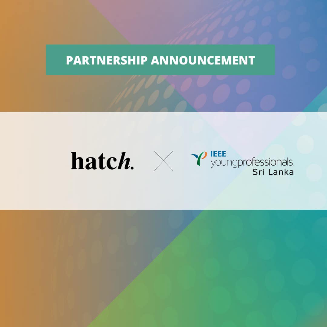 hatchonline's tweet image. Hatch is excited to partner with @ieeeypsl, yet another initiative to strengthen and enable emerging entrepreneurs in Sri Lanka. #partnership #supportingstartups