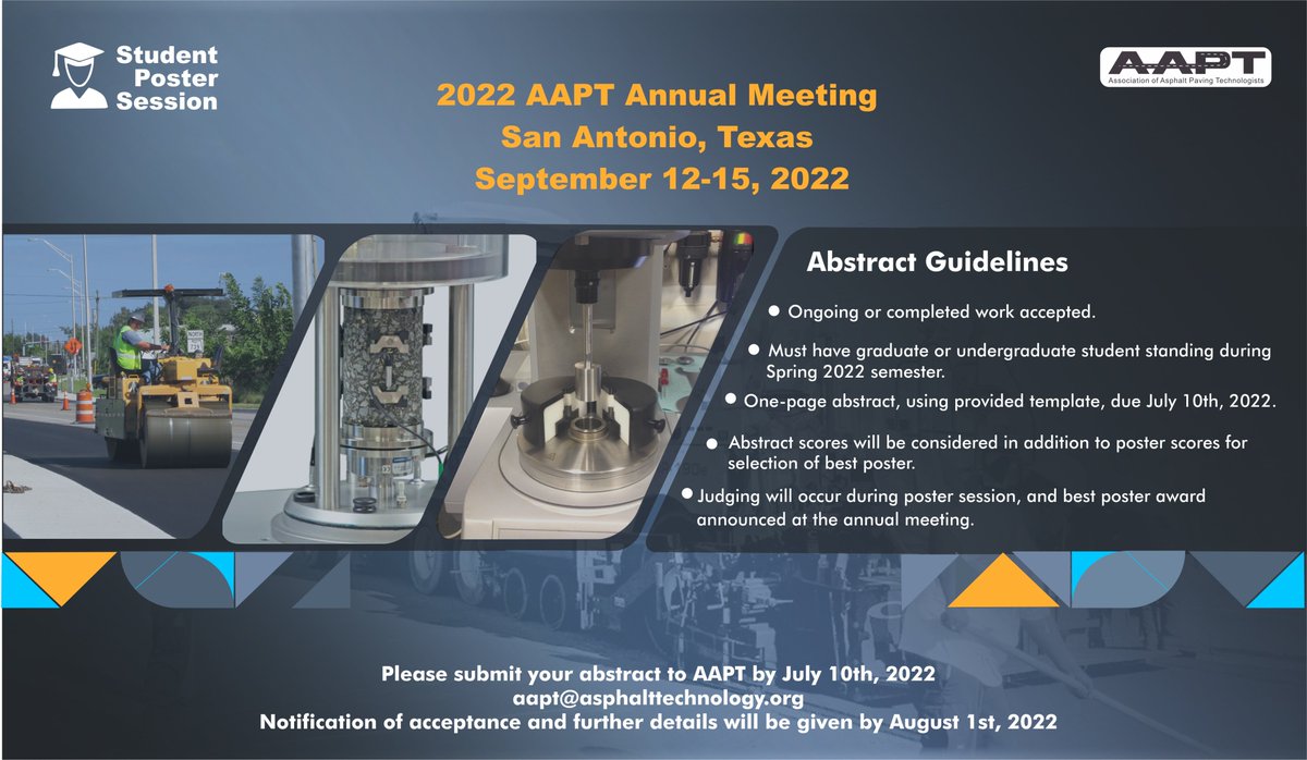 AsphaltTech's tweet image. Attention students! #AAPT invites abstracts for the 2022 Student Poster Session to be organized during the AAPT Annual Meeting in San Antonio, Texas on September 12-15, 2022. Check out the link for details and the template- lnkd.in/gcQxuGm4