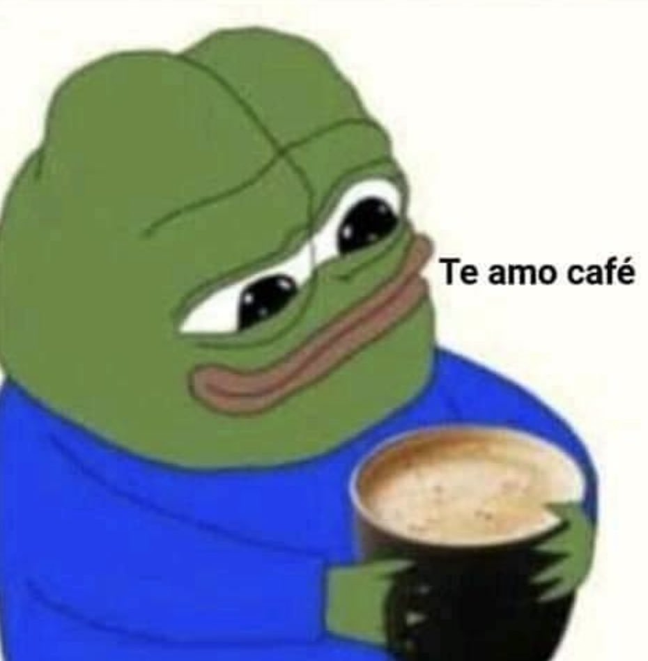 Primero mi café y luego existo