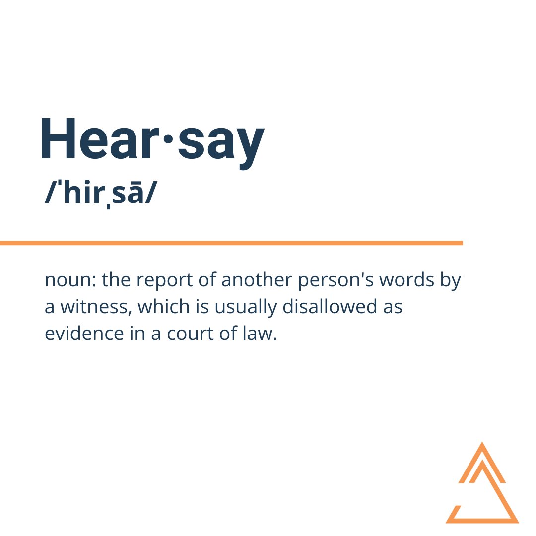 DW_LLP_LAW's tweet photo. #Hearsay refers to the information received from another individual that cannot substantiate. This information is based on rumors and is unacceptable as evidence. https://t.co/6NRyf8t0e8