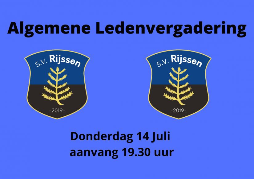 SVRijssen's tweet photo. Algemene Ledenvergadering 14 juli
2022 , aanvang 19.30 uur

https://t.co/jKjjA6xbDY https://t.co/4LtFPRQ1Ev