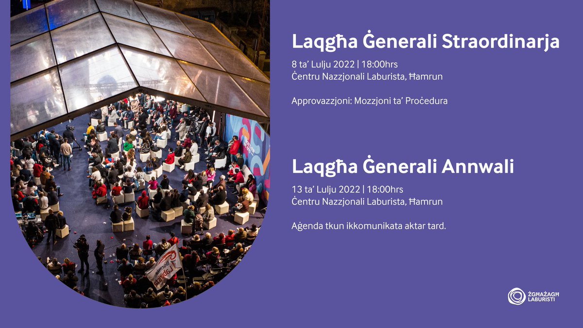 Avviż Importanti 🚨⬇️

Laqħa Ġenerali Straordinarja
📅 𝟴 𝘁𝗮’ 𝗟𝘂𝗹𝗷𝘂  
⏰ 18:00hrs
📍 CNL

Laqgħa Ġenerali Annwali
📅 𝟭𝟯 𝘁𝗮’ 𝗟𝘂𝗹𝗷𝘂
⏰ 18:00hrs 
📍 CNL