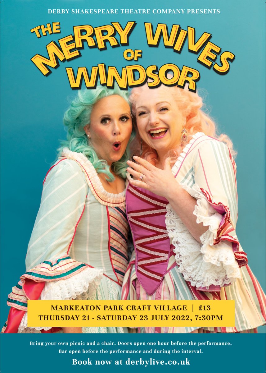 DerbyAmPerfArts's tweet photo. The Merry Wives of Windsor will be presented by Derby Shakespeare Theatre Company at Markeaton Park Craft Village from 21/07/2022 to 23/07/2022 https://t.co/KJ5CS2h8IX @derbyshakes https://t.co/yGvcyldDXt