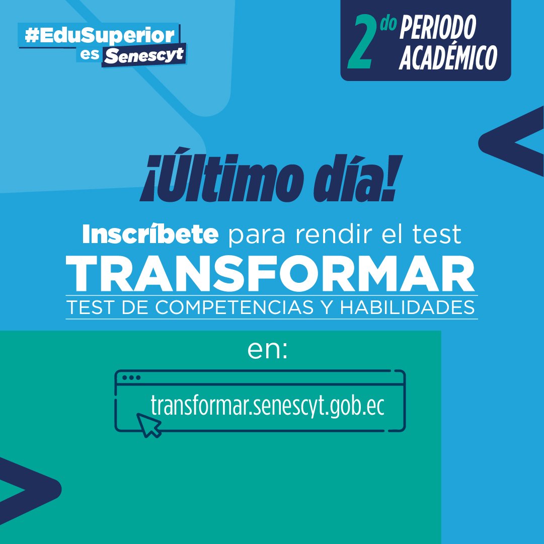 📣 Si vas a inscribirte para rendir el test Transformar, HOY es el último día para hacerlo. 

Ingresa en 👉 transformar.senescyt.gob.ec.
