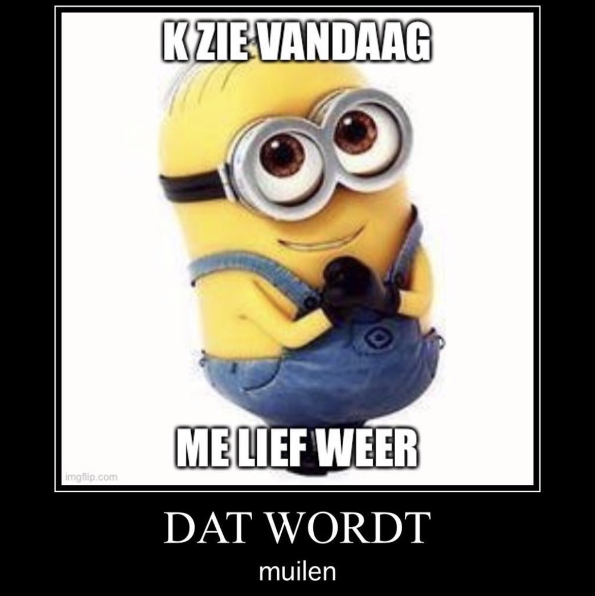 Ik elke avond als ik van het werk thuiskom bij mijn lief waarmee ik samenwoon: