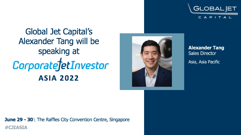 Looking forward to connecting in-person tomorrow at @CorpJetInvestor Asia 2022! Don’t miss GJC's own Alexander Tang, who will be sharing his insight on financing when values are rising & weighing in on if Asian owners should be adding airframe programs. #CJIAsia