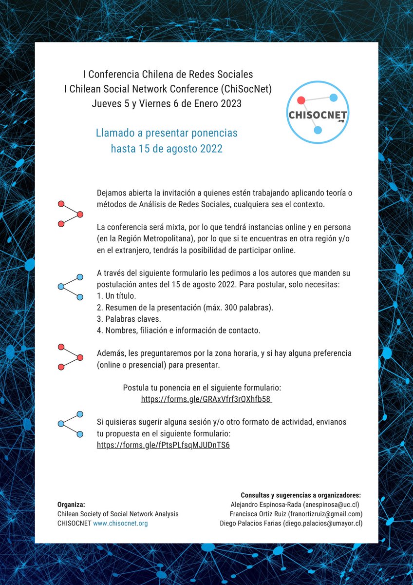chisocnet's tweet image. I Conferencia Chilena de Redes Sociales - Llamado a presentar ponencias (jueves 5 y viernes 6 de enero del 2023)!! Formato híbrido (Santiago, Chile). Postula tu ponencia en el siguiente formulario:
forms.gle/GRAxVfrf3rQXhf… @lista_redes @SocNetAnalysts @WiNS_Society