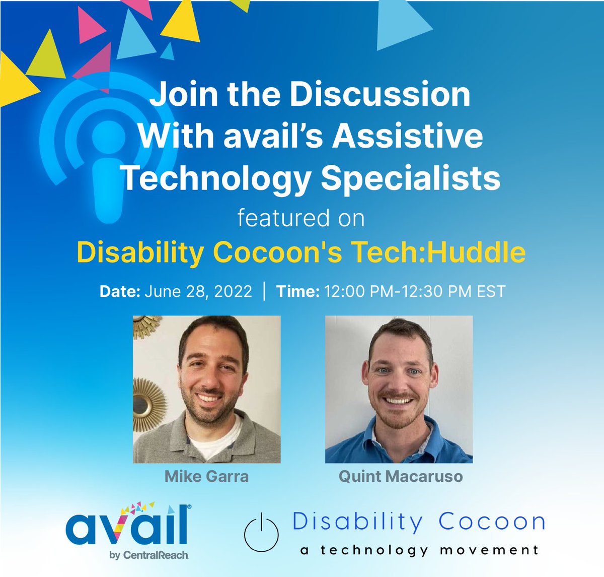 💻 Check out two of avail’s Assistive Technology Specialists, Quint Macaruso and Mike Garra, on today's Tech:Huddle presented by Disability Cocoon.

🔗 It’s free to join, save your seat now: disabilitycocoon.com/techhuddles 

#avail #AssistiveTechnology #IDD