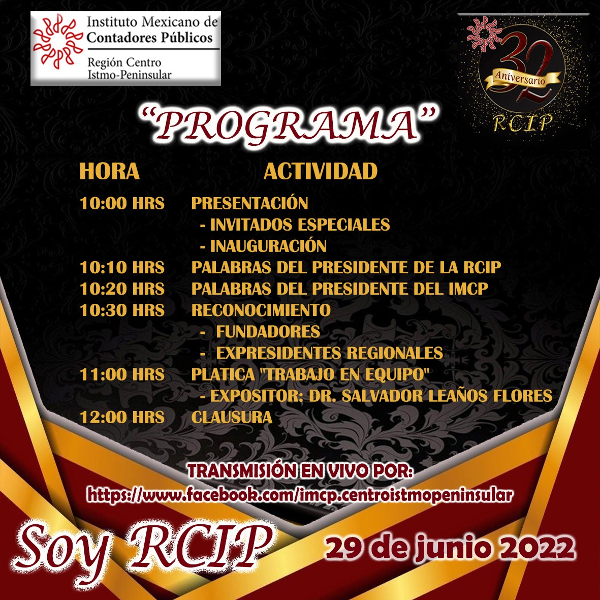 A nuestros Asociados, Asociadas y al Público en General.
Extendemos la cordial invitación a unirse a la celebración del 32 Aniversario del IMCP RCIP que se llevará a cabo mañana de 10:00 a 12:00 hrs. por tramisión en vivo de facebook.
#SoyRCIP #IMCP